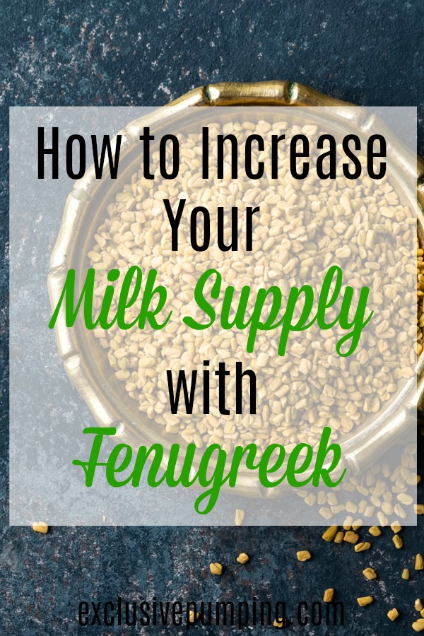 All About Increasing Milk Supply with Fenugreek