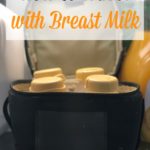 How to Travel with Breast Milk