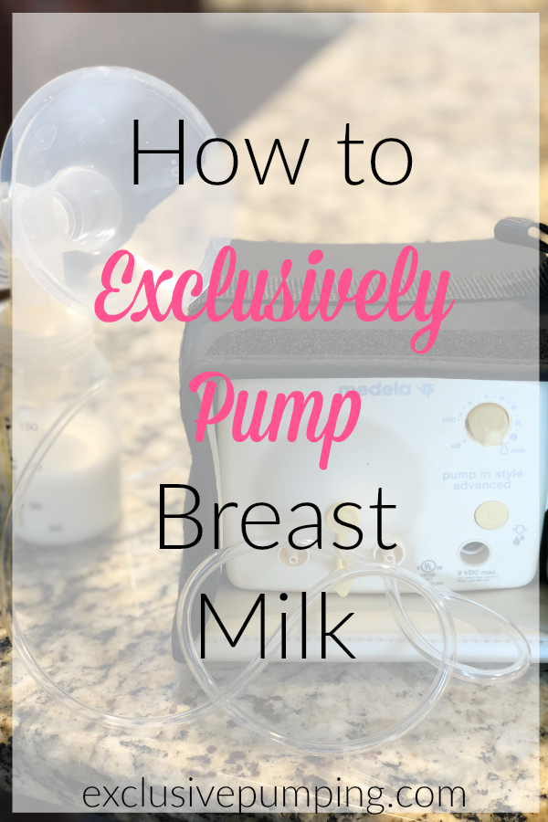 How to Exclusively Pump Breast Milk