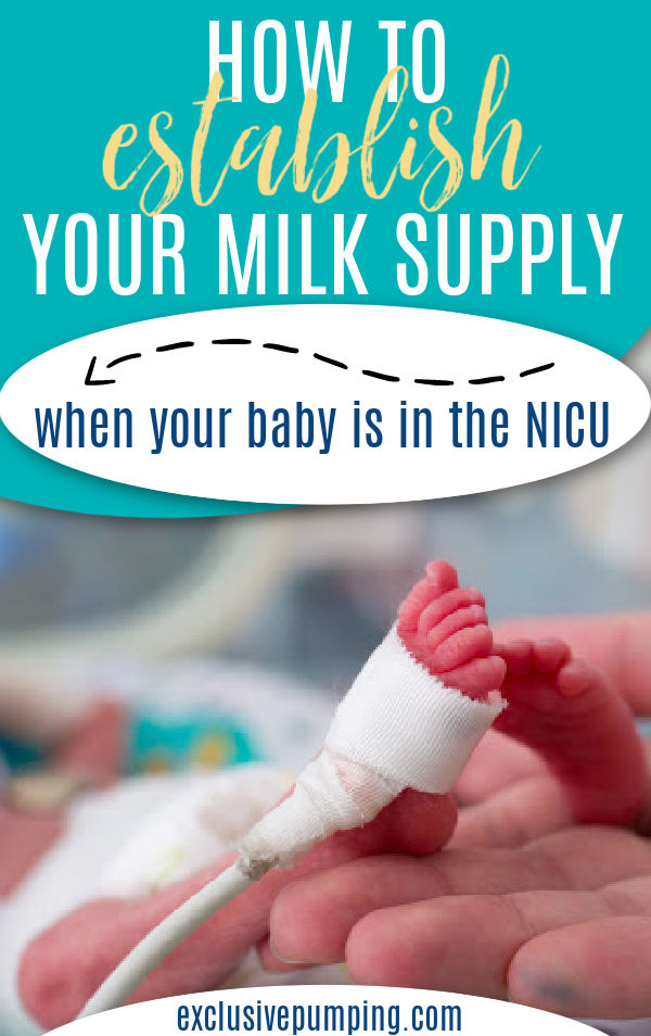 How to Establish Milk Supply When Your Baby is in the NICU