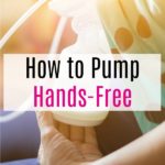 How to Pump Hands-Free