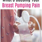How to Figure Out What's Causing Your Breast Pumping Pain