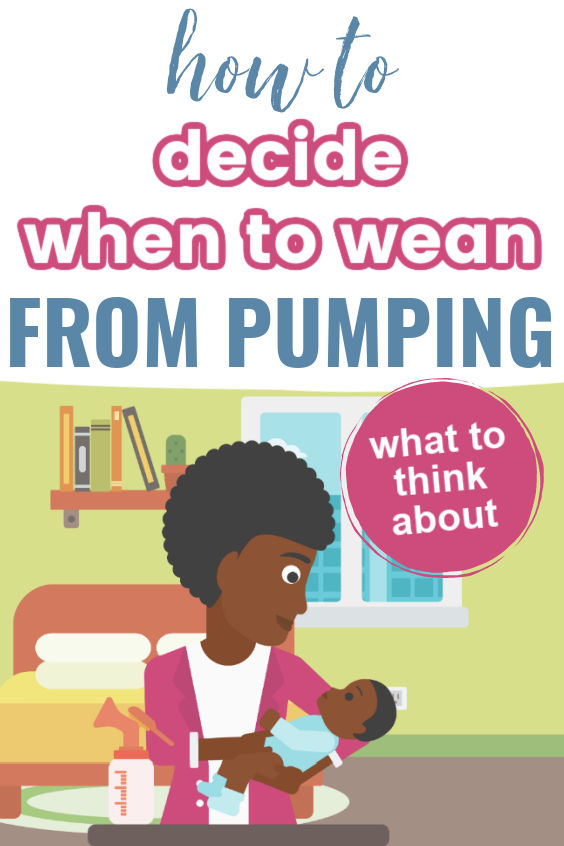 How to Decide When to Wean from Pumping