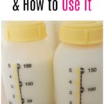 Storing Breast Milk and How to Use It