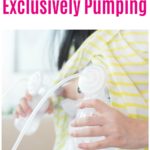 A Guide to Exclusively Pumping