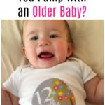 How Long Should You Pump With An Older Baby?