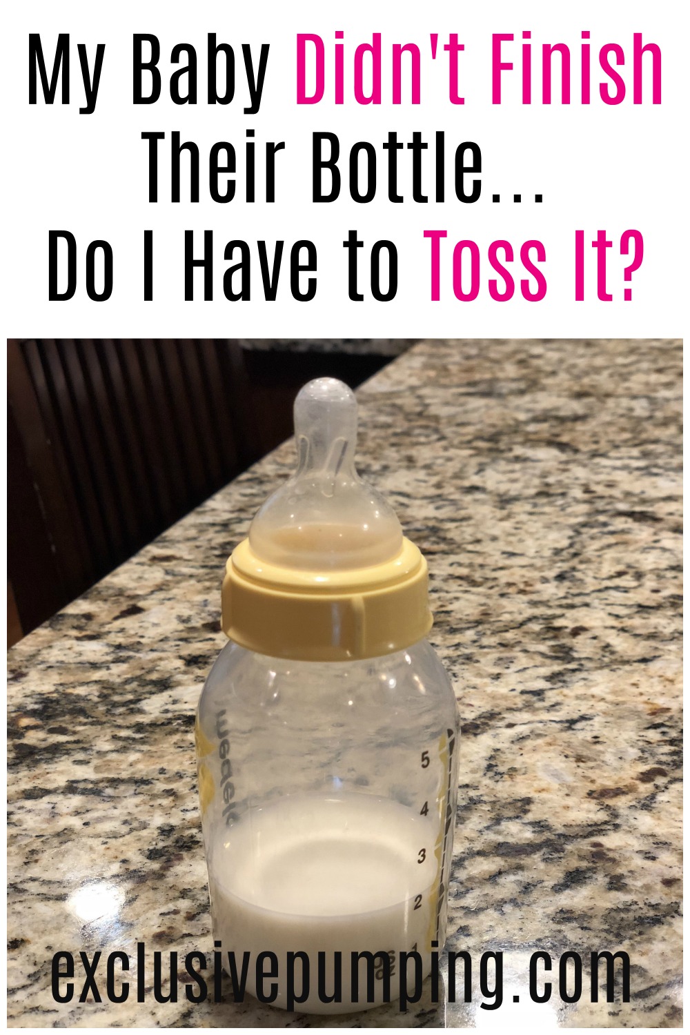 My Baby Didn't Finish Their Bottle - Do I Have to Toss It?