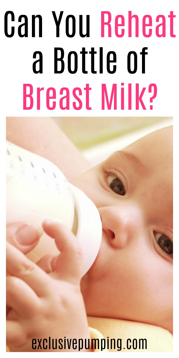 Can You Reheat a Bottle of Breast Milk?