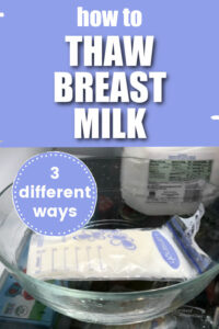 Thawing Breast Milk 3 Different Ways Exclusive Pumping   How To Thaw Breast Milk 200x300 