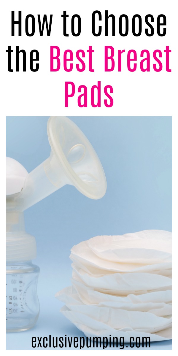 Best Breast Pads (2022 Reviews) Exclusive Pumping