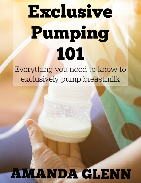 Exclusive Pumping 101: Everything You Need To Start Exclusively Pumping