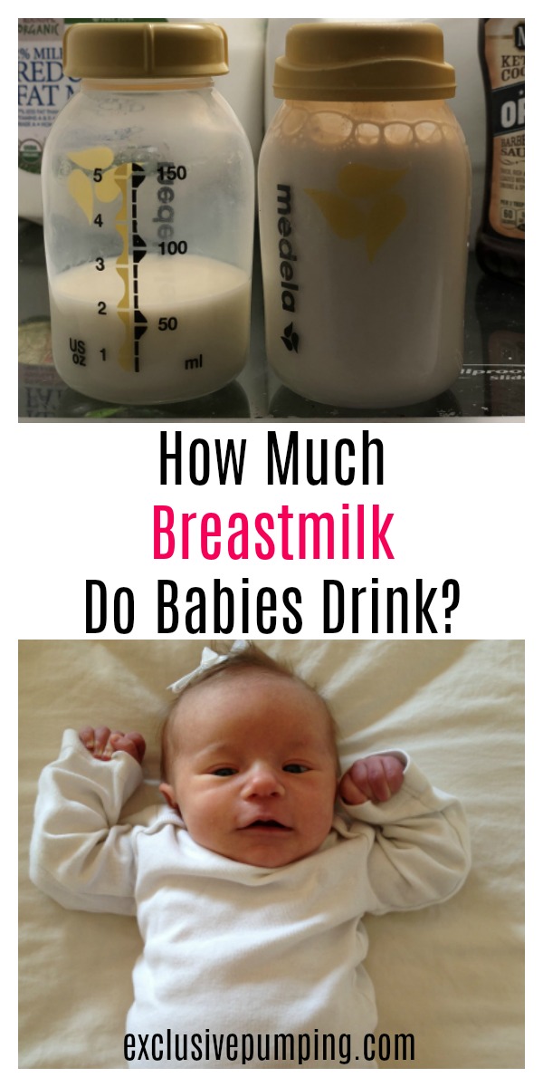 How Much Breastmilk Do Babies Drink?