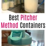 Best Pitcher Method Containers