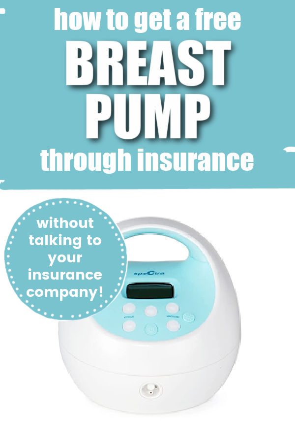 product image of Spectra S2 breast pump on a white background with text overlay How to Get a Free Breast Pump Through Insurance without talking to your insurance company