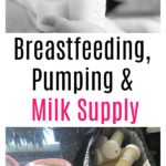 Breastfeeding, Pumping, Milk Supply