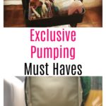 Exclusive Pumping Must Haves