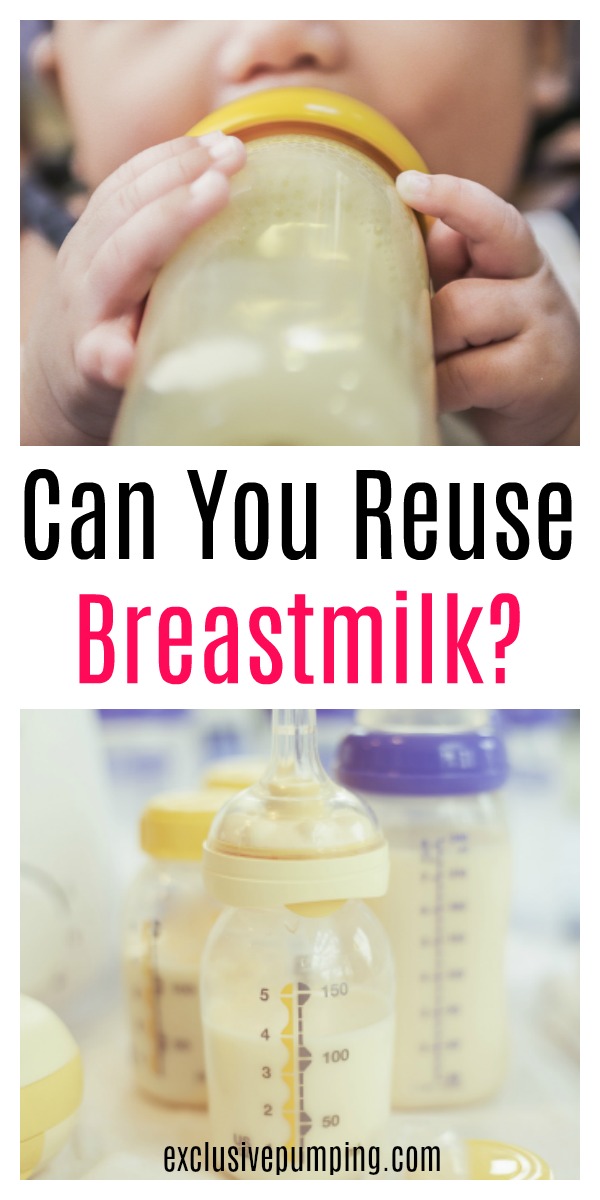 Can You Reuse Breastmilk?