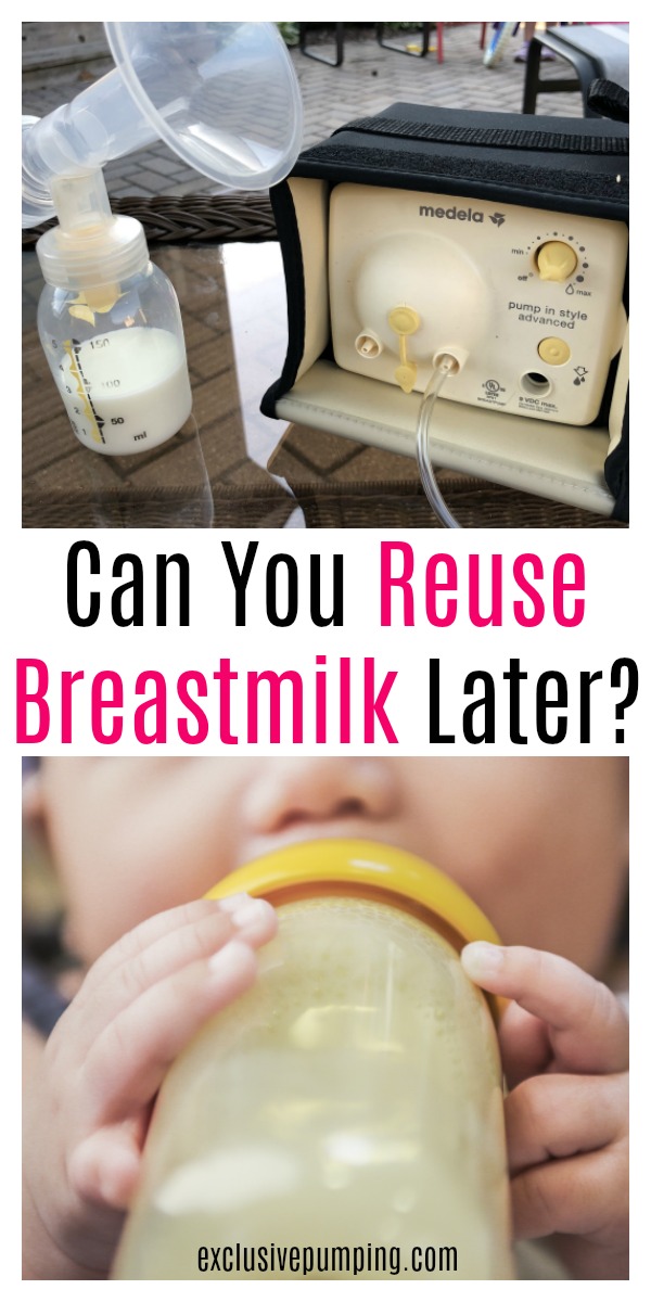 Can You Reuse Breastmilk Later?