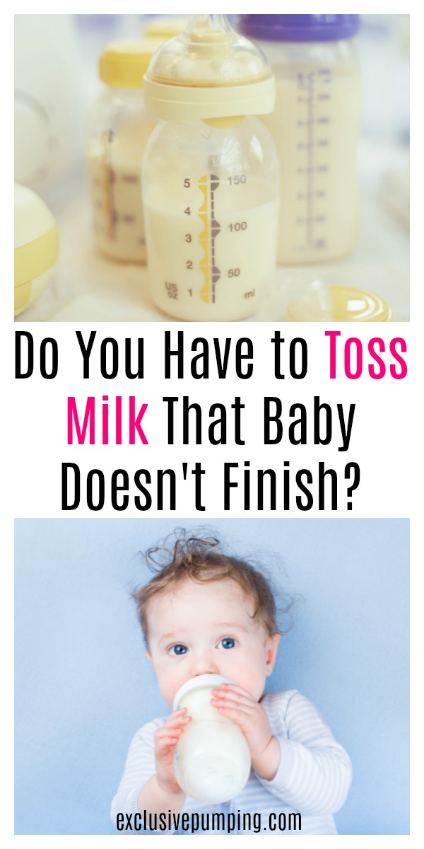 Do You Have to Toss Milk That Baby Doesn't Finish?