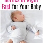 How to Warm Bottles at Night Fast for Your Baby