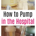 How to Pump in the Hospital