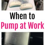 When to Pump at Work