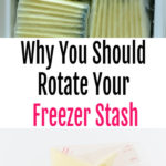 Why You Should Rotate Your Freezer Stash