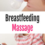 Breastfeeding Massage