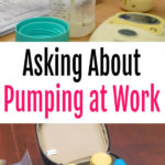 Asking About Pumping at Work