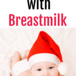 Tips for Traveling with Breastmilk