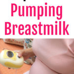 7 Ways to Prepare for Pumping Breastmilk