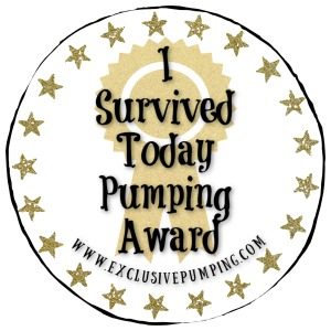 I survived today pumping award