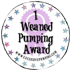 I weaned pumping award