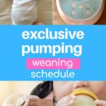 Exclusive Pumping Weaning Schedule