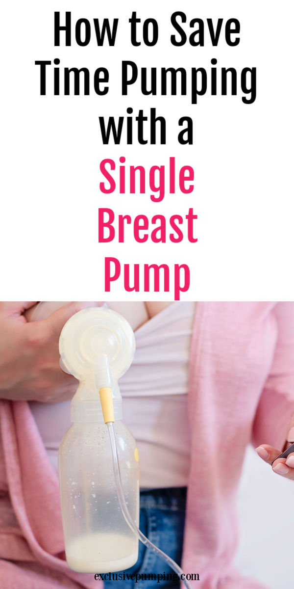 Exclusively Pumping with a Single Breast Pump Exclusive Pumping