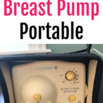 How to Make Your Breast Pump Portable