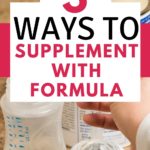 How to Supplement with Formula while Breastfeeding