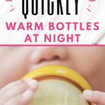Warm Up Baby Bottles Quickly
