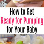 How to Get Ready for Pumping for Baby