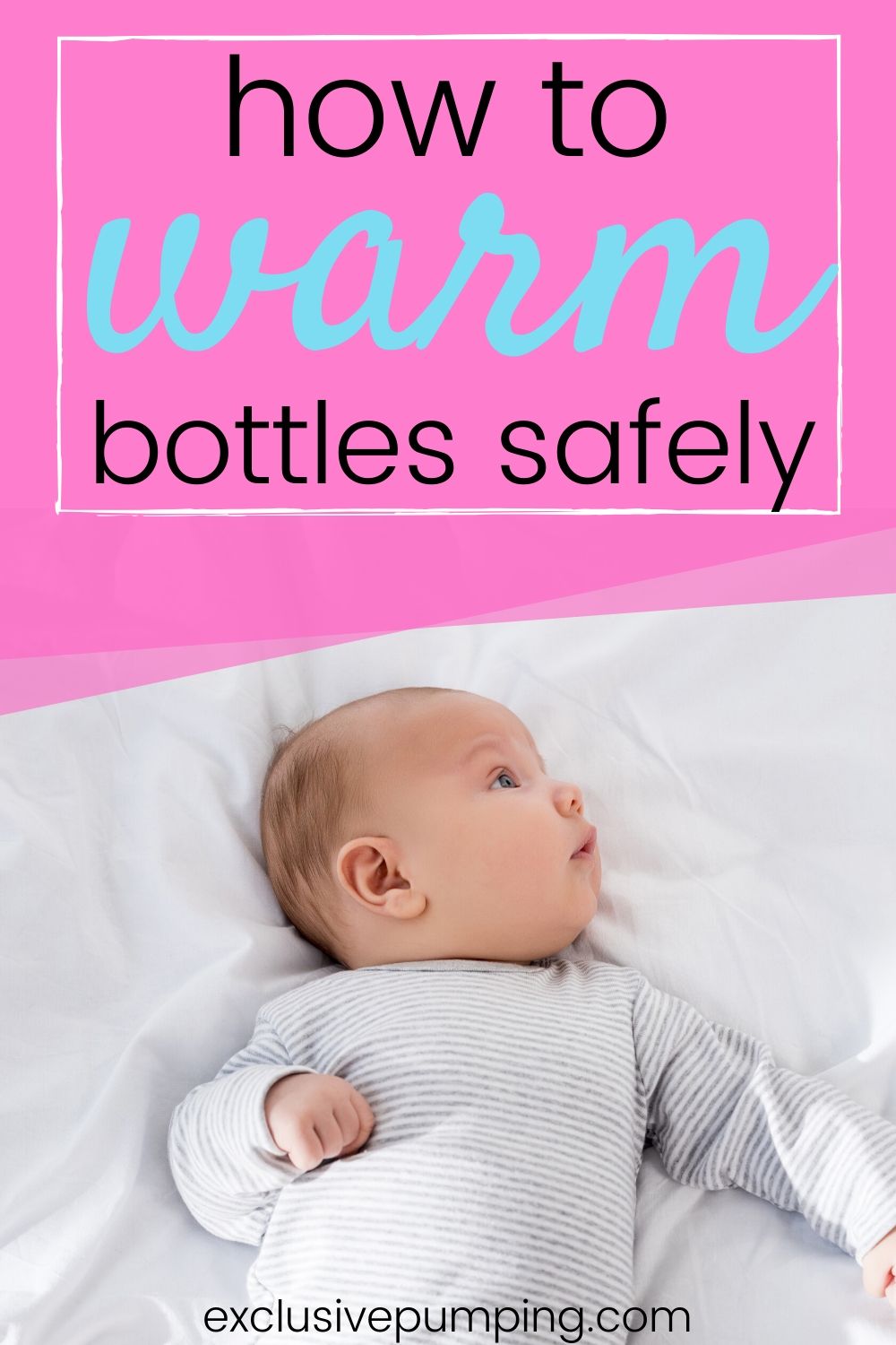 How to Warm Breast Milk Safely Exclusive Pumping