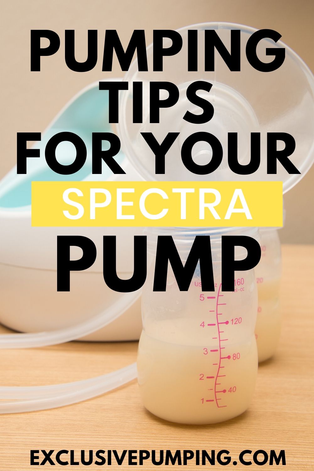 Pumping Tips for Your Spectra Pump