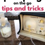 Pumping on the Go Tips and Tricks