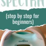 How to Use Your New Spectra