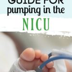 Survival Guide for Pumping in the NICU