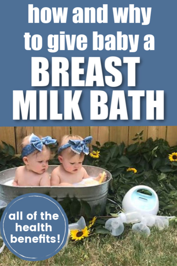 How and Why to Give Baby a Breast Milk Bath