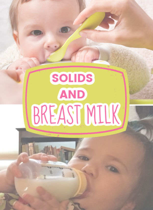 Solids and Breastmilk: Baby eating solids and baby drinking breastmilk