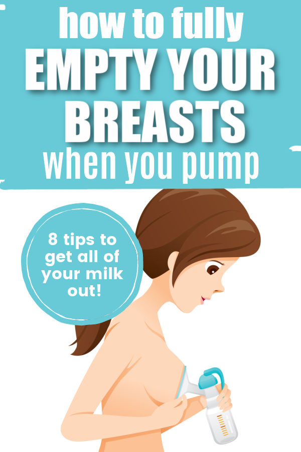How to Fully Empty Your Breasts When You Pump