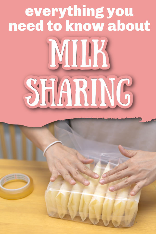 woman putting frozen breast milk bags in a zip-top plastic bag on a table with text overlay Everything you need to know about milk sharing