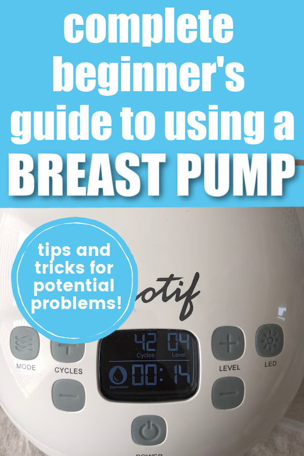 The Complete Beginner's Guide to Using a Breast Pump