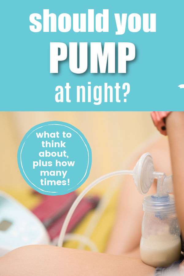Woman sitting crosslegged and pumping breast milk with text overlay Should you pump at night? What to think about, plus how many times!